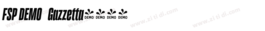 FSP DEMO   Gazzetta字体转换